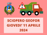 SCIOPERO GEOFOR - GIOVEDI' 11 APRILE 2024