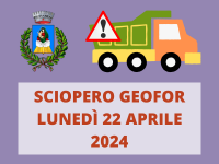 SCIOPERO GEOFOR - LUNEDI 22 APRILE 2024