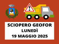 SCIOPERO GEOFOR - LUNEDÌ 19 MAGGIO 2025